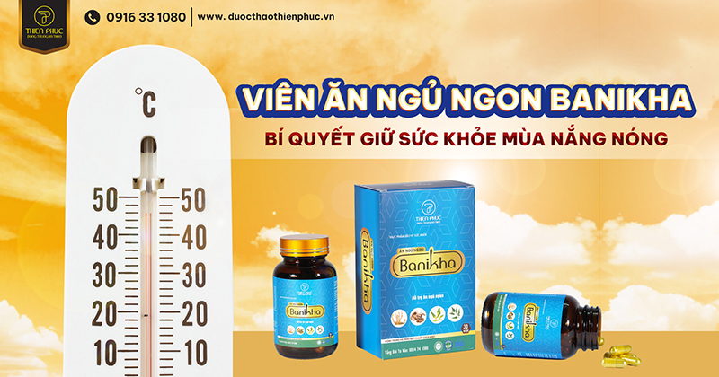 Bảo vệ sức khoẻ hiệu quả mùa nắng nóng